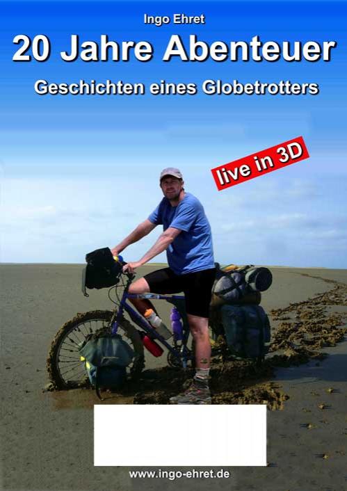 Titelbild 3D Vortrag - 20 Jahre Abenteuer